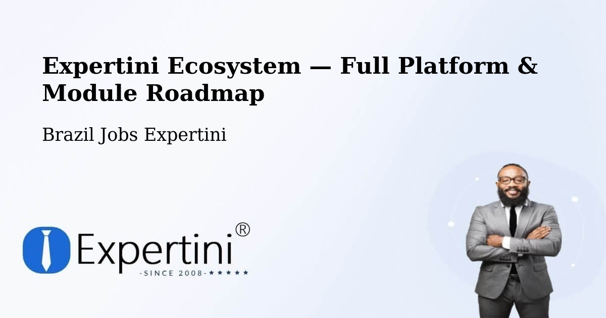 Expertini Ecosystem — Full Platform & Module Roadmap – Vinhedo