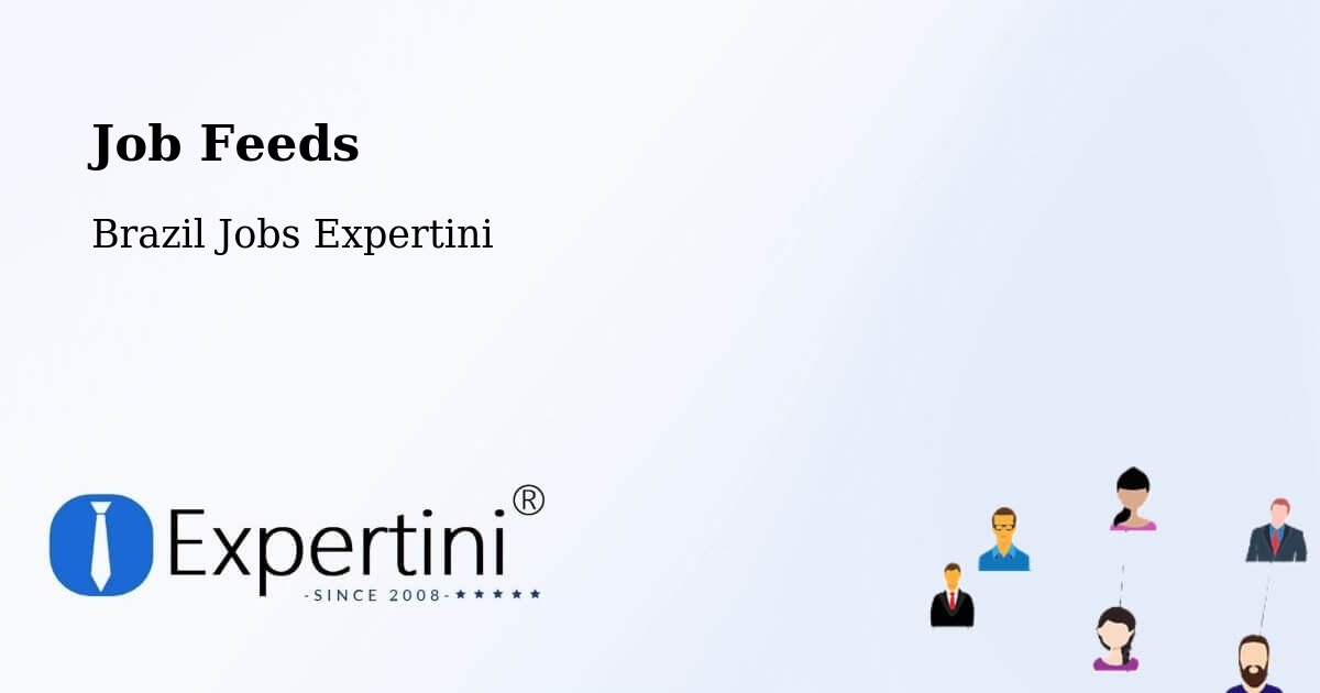 Job Listings Feed – Vinhedo - Brazil Jobs Expertini