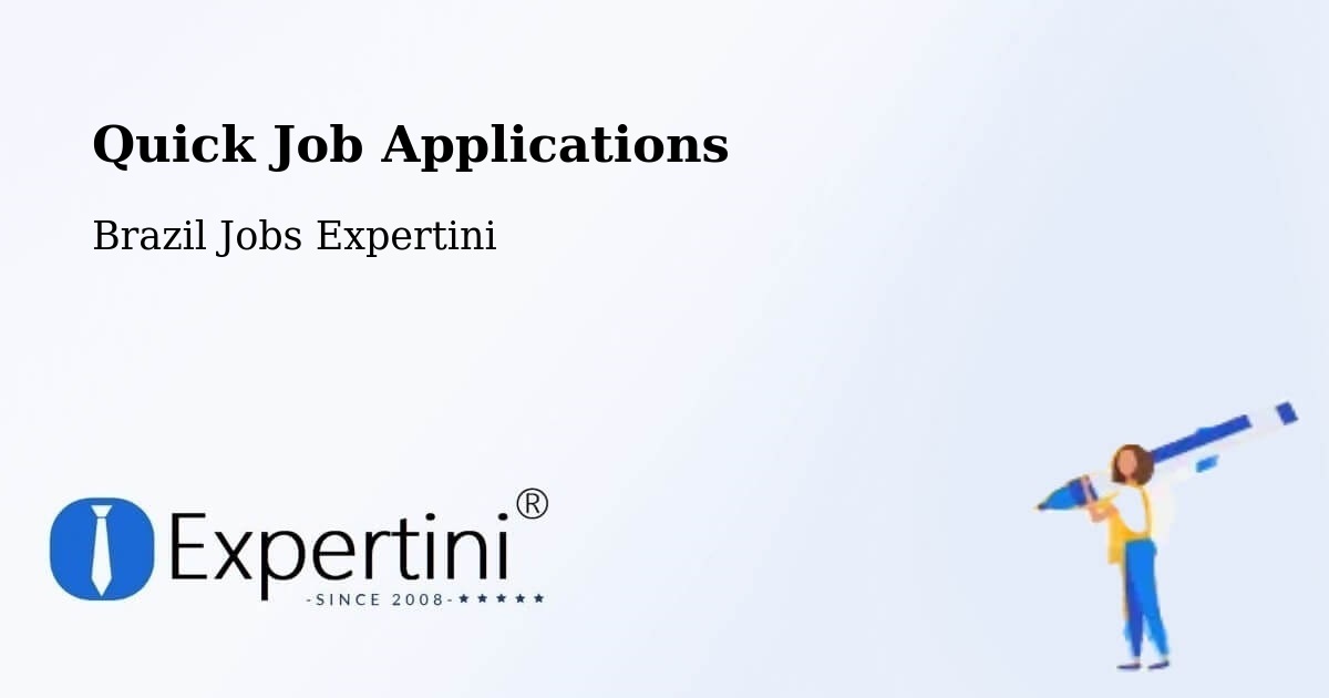 Quick Apply Feature – Vinhedo - Brazil Jobs Expertini